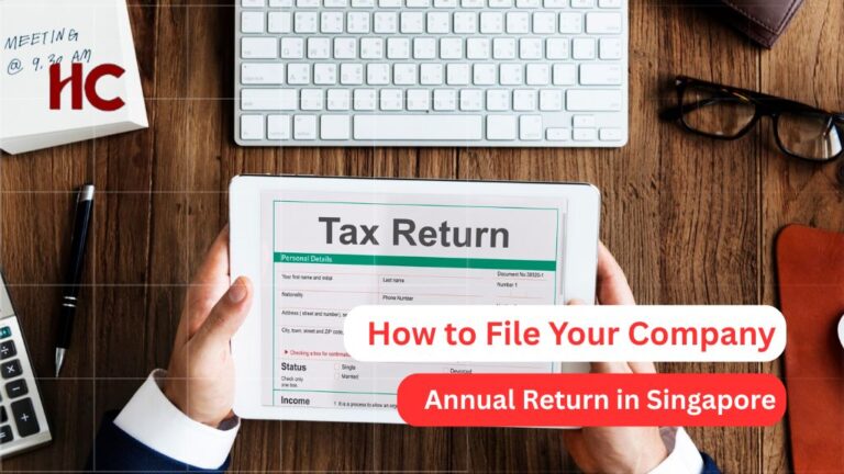 How to File Your Company’s Annual Return in Singapore | ACRA Guide