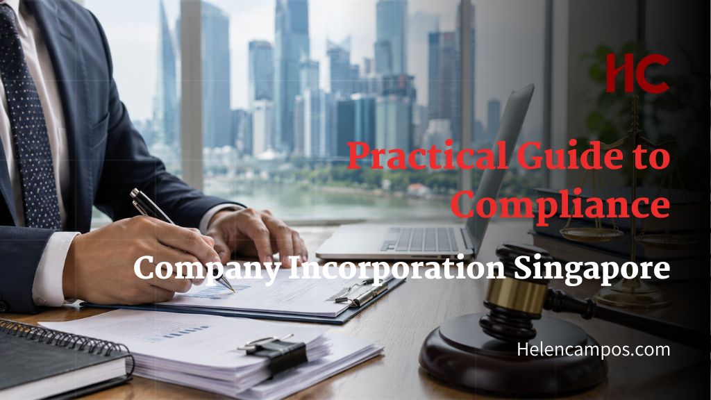 Singapore Company Incorporation Compliance Guide 2026
